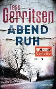 Cover-Bild zum Titel 'Abendruh' von 'Tess Gerritsen'