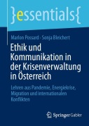 Cover-Bild zum Titel 'Ethik und Kommunikation in der Krisenverwaltung in Österreich' von 'Marlon Possard, Sonja Bleichert'