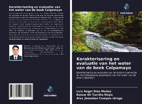 Karakterisering en evaluatie van het water van de beek Colpamayo - Luis Angel Díaz Muñoz, Roiser Elí Tarrillo Mejía, Alex Jhonatan Campos Idrogo
