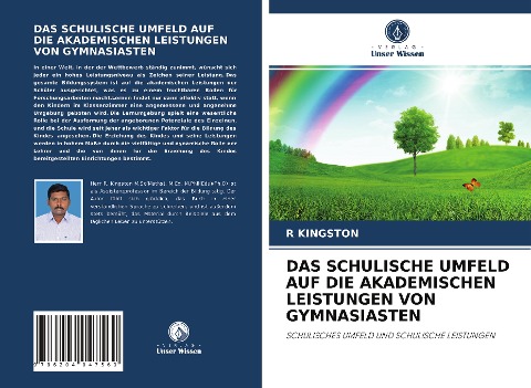 DAS SCHULISCHE UMFELD AUF DIE AKADEMISCHEN LEISTUNGEN VON GYMNASIASTEN - R. Kingston