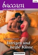 Intrigen und heisse Küsse - Yvonne Lindsay