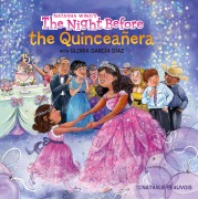 Cover-Bild zum Titel 'The Night Before the Quinceañera' von 'Natasha Wing, Gloria García Díaz'