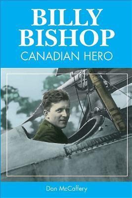 Billy Bishop - Dan McCaffery