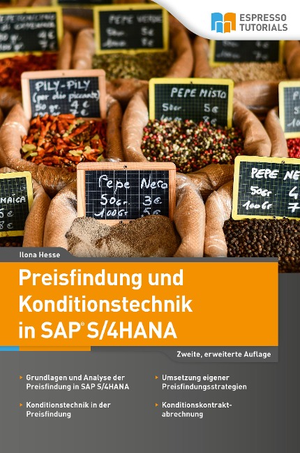Preisfindung und Konditionstechnik in SAP S/4HANA - 2., erweiterte Auflage - Ilona Hesse