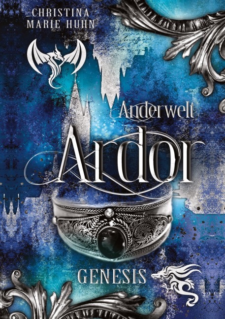 Anderwelt Ardor - Christina Marie Huhn