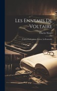 Cover-Bild zum Titel 'Les Ennemis De Voltaire' von 'Charles Nisard'