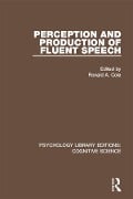 Cover-Bild zum Titel 'Perception and Production of Fluent Speech' von ''