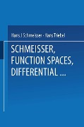 Cover-Bild zum Titel 'Function Spaces, Differential Operators and Nonlinear Analysis' von 'Hans-Jürgen Schmeisser, Hans Triebel'