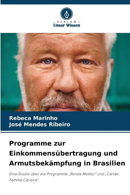 Programme zur Einkommensübertragung und Armutsbekämpfung in Brasilien - Rebeca Marinho, José Mendes Ribeiro