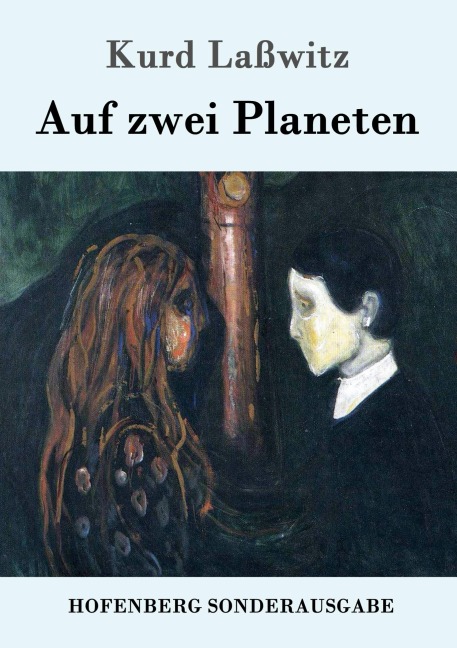 Auf zwei Planeten - Kurd Laßwitz