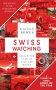 Cover-Bild zum Titel 'Swiss Watching' von 'Diccon Bewes'