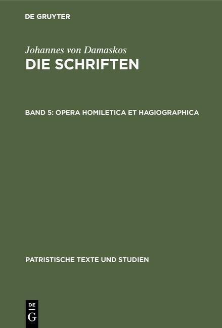 Opera homiletica et hagiographica - 