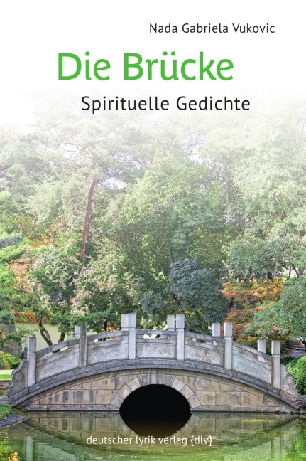 Die Brücke - Nada Gabriela Vukovic