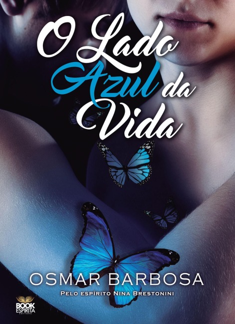 O Lado Azul da Vida - Osmar Barbosa