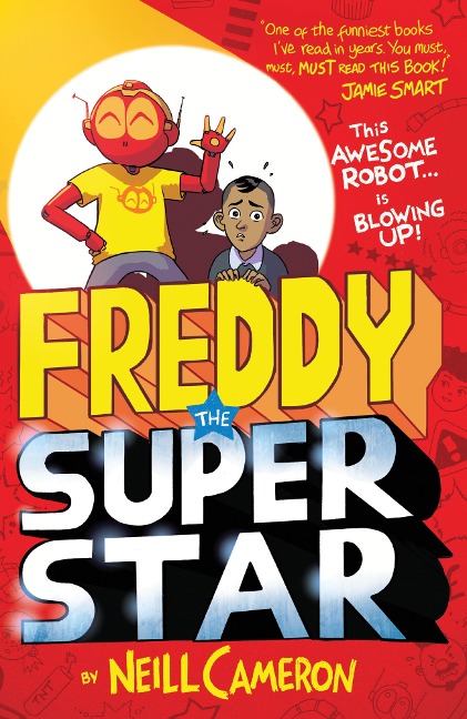 Freddy the Superstar - Neill Cameron