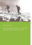 Cover-Bild zum Titel 'Une aventure humaine ... dans les alpages d'Aussois en Savoie' von 'Jacqueline Croze-Toussaint'