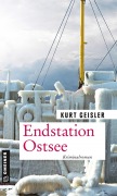 Cover-Bild zum Titel 'Endstation Ostsee' von 'Kurt Geisler'