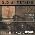 Erzählungen 2 - Gustav Meyrink
