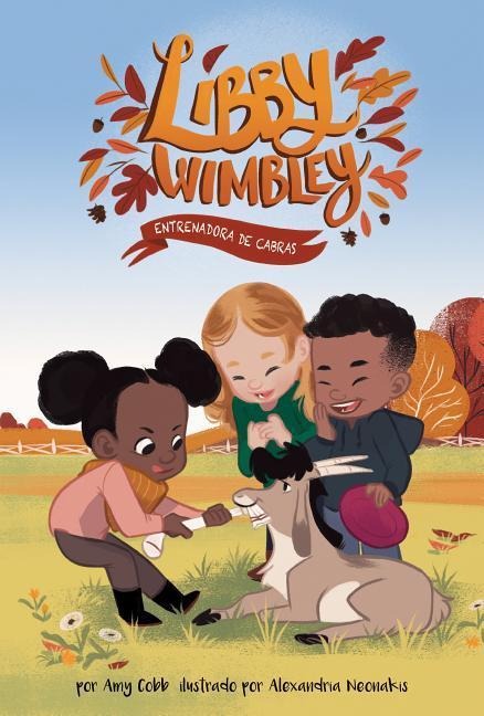 Entrenadora de Cabras (Goat Trainer) - Amy Cobb