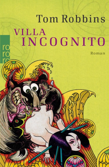 Villa Incognito - Tom Robbins