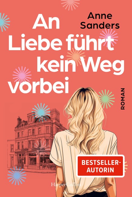 An Liebe führt kein Weg vorbei - Anne Sanders