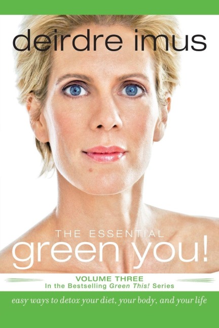 Essential Green You - Deirdre Imus