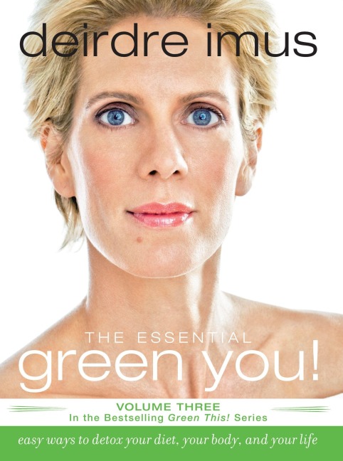 Essential Green You - Deirdre Imus
