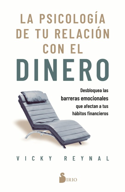 La psicología de tu relación con el dinero - Vicky Reynal