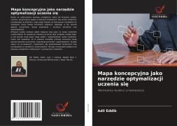 Mapa koncepcyjna jako narz¿dzie optymalizacji uczenia si¿ - Adil Eddib