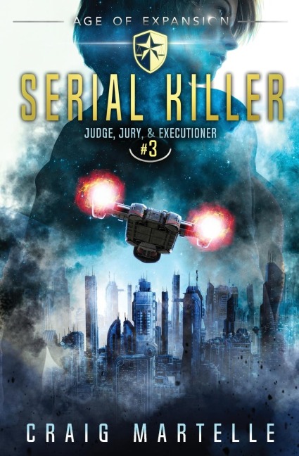 Serial Killer - Craig Martelle, Michael Anderle
