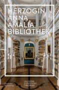 Cover-Bild zum Titel 'Herzogin Anna Amalia Bibliothek' von ''