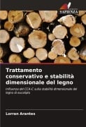 Cover-Bild zum Titel 'Trattamento conservativo e stabilità dimensionale del legno' von 'Lorran Arantes'
