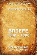 Cover-Bild zum Titel 'Briefe 1840 - 1890' von 'Gottfried Keller'