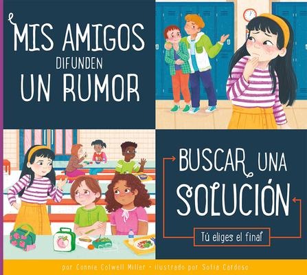 MIS Amigos Difunden Un Rumor - Connie Colwell Miller