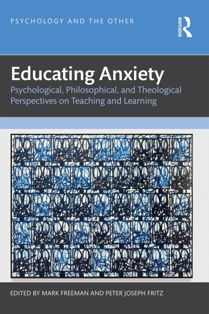 Educating Anxiety - 