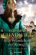 Cover-Bild zum Titel 'Das Vermächtnis der Königin' von 'Elizabeth Chadwick'