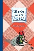 Cover-Bild zum Titel 'Diario de una mosca' von 'Emilia Ayarza'