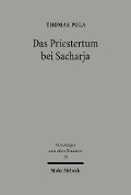 Cover-Bild zum Titel 'Das Priestertum bei Sacharja' von 'Thomas Pola'