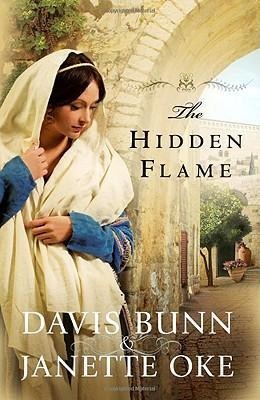 The Hidden Flame - Janette Oke, Davis Bunn