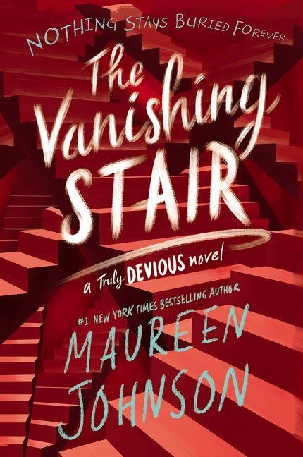 The Vanishing Stair - Maureen Johnson