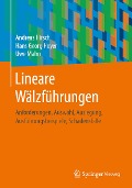 Lineare Wälzführungen - Andreas Hirsch, Hans Georg Hoyer, Uwe Mahn
