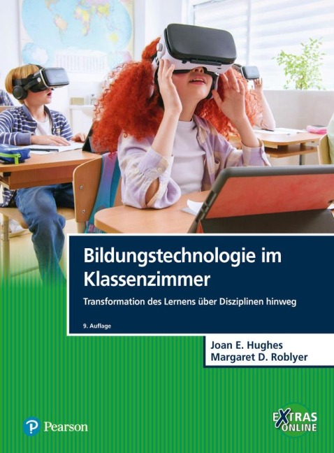 Bildungstechnologie im Klassenzimmer - Margaret D. Roblyer, Joan E. Hughes