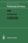 Cover-Bild zum Titel 'Produktrecycling im Maschinenbau' von 'Rolf Steinhilper'