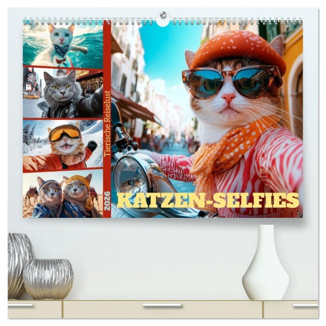 KATZEN-SELFIES Tierische Reiselust (hochwertiger Premium Wandkalender 2026 DIN A2 quer), Kunstdruck in Hochglanz - Melanie Viola