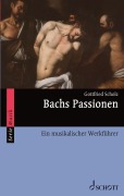 Cover-Bild zum Titel 'Bachs Passionen' von 'Gottfried Scholz'