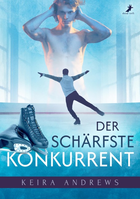 Der schärfste Konkurrent - Keira Andrews
