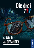 Cover-Bild zum Titel 'Die drei ??? Im Wald der Gefahren' von 'André Marx'