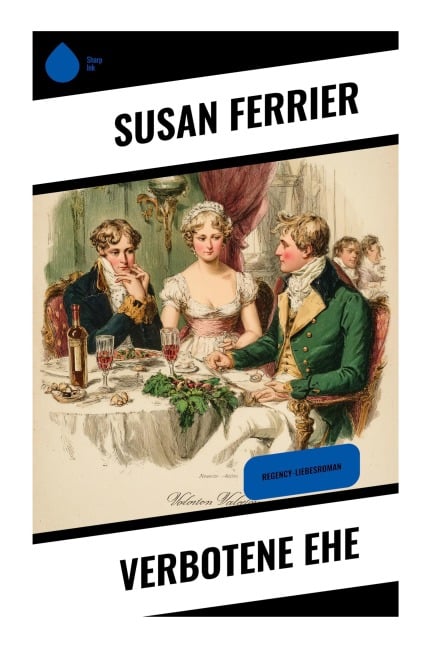 Verbotene Ehe - Susan Ferrier