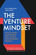 Cover-Bild zum Titel 'The Venture Mindset' von 'Ilya Strebulaev, Alex Dang'