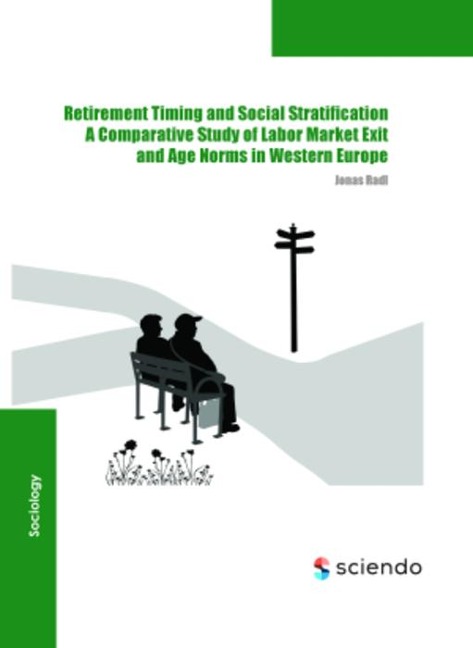 Retirement Timing and Social Stratification - Jonas Radl